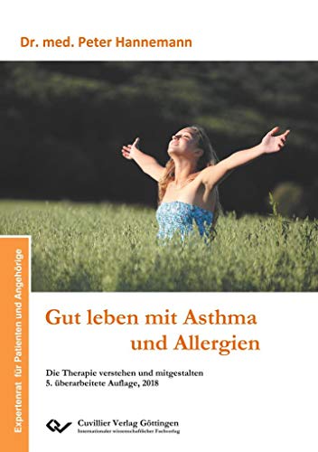 Gut leben mit Asthma und Allergien von Cuvillier Verlag