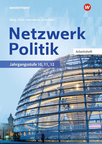 Netzwerk Politik: Arbeitsheft von Bildungsverlag Eins