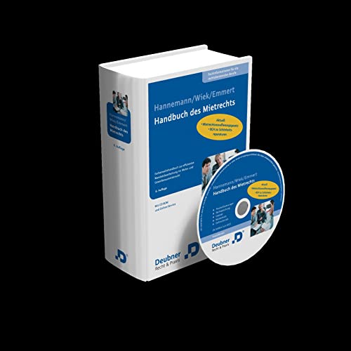 Handbuch des Mietrechts: Fachanwaltshandbuch zur effizienten Mandatsbearbeitung im Wohn- und Gewerberaummietrecht: Fachanwaltshandbuch zur effizienten ... - Mit DVD-ROM und Onlinemodul Handbuch des Mietrechts: Fachanwaltshandbuch zur effizienten Mandatsbearbeitung im Wohn- und Gewerberaummietrecht: Fachanwaltshandbuch zur effizienten ... - Mit DVD-ROM und Onlinemodul von Deubner Recht & Steuern