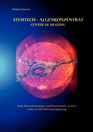 StemTech-Algenkonzentrat: Center of Healing