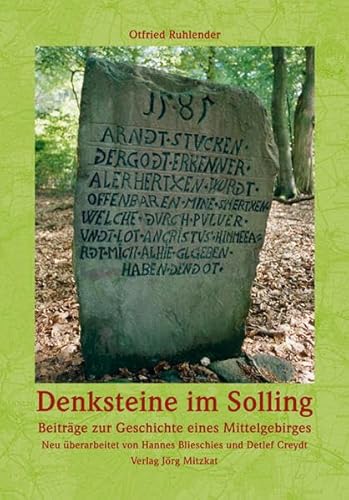 Denksteine im Solling: Beiträge zur Geschichte eines Mittelgebirges