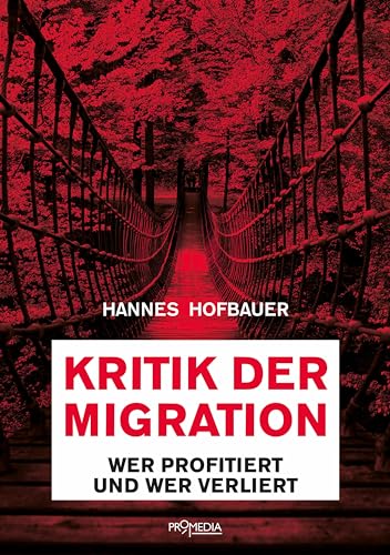 Kritik der Migration: Wer profitiert und wer verliert