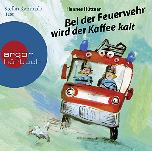 Bei der Feuerwehr wird der Kaffee kalt von Argon Sauerl�nder Audio