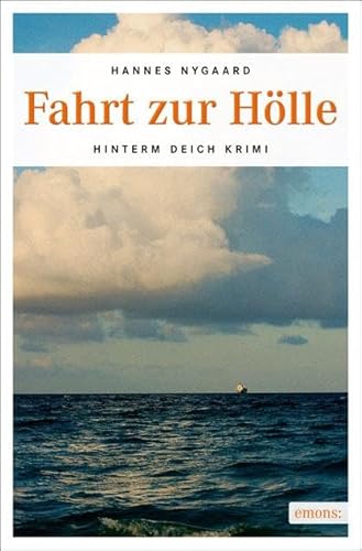 Fahrt zur Hölle (Hinterm Deich Krimi)