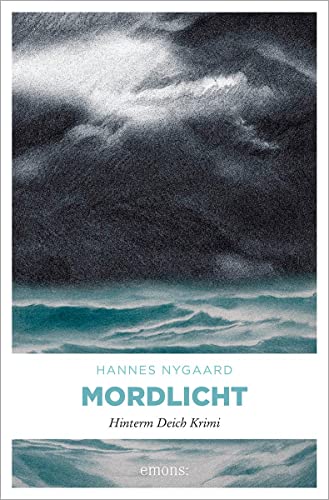 Mordlicht (Hinterm Deich Krimi) von Emons Verlag