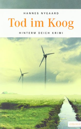Tod im Koog (Hinterm Deich Krimi)