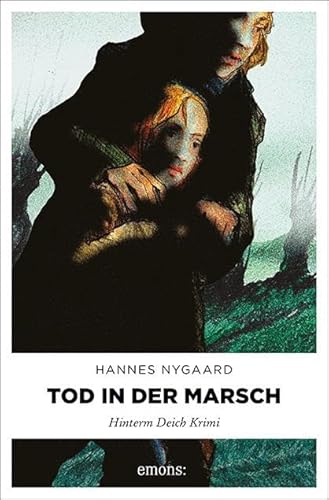 Tod in der Marsch (Hinterm Deich Krimi)