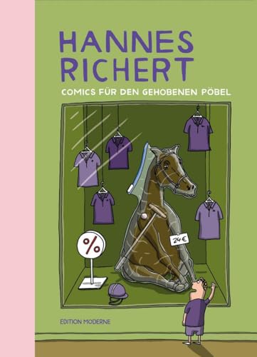 Comics für den gehobenen Pöbel von Edition Moderne