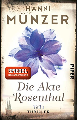 Die Akte Rosenthal – Teil 1 (Seelenfischer-Reihe 2): Thriller