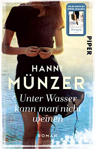 Unter Wasser kann man nicht weinen (Schmetterlinge 3): Roman