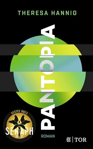 Pantopia: Roman | Ausgezeichnet mit dem Seraph 2023 für das beste Buch