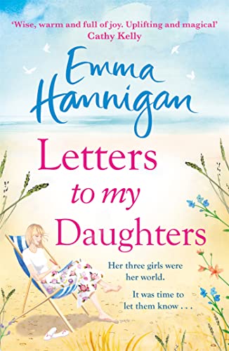 Letters to My Daughters: The Number One bestselling novel full of warmth, emotion and joy