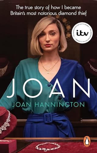 Joan: The true story of how I became Britain’s most notorious diamond thief Joan: The true story of how I became Britain’s most notorious diamond thief