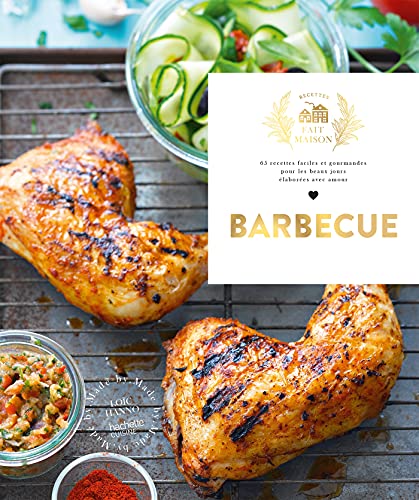 Barbecue & plancha: 65 recettes faciles et gourmandes pour les beaux jours von HACHETTE PRAT