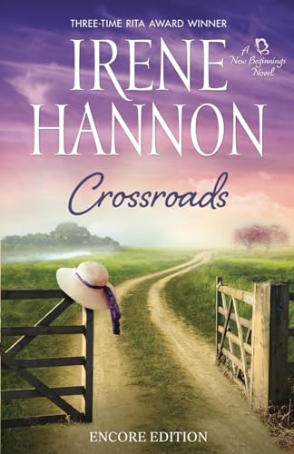 Crossroads: Encore Edition (New Beginnings, Band 1) Crossroads: Encore Edition (New Beginnings, Band 1)