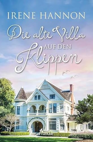 Die alte Villa auf den Klippen von Francke-Buch