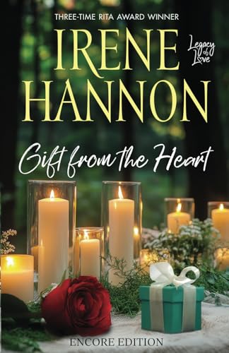 Gift from the Heart: Encore Edition (Legacy of Love, Band 2) von Irene Hannon