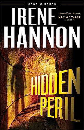 Hidden Peril (Code of Honor, 2, Band 2)