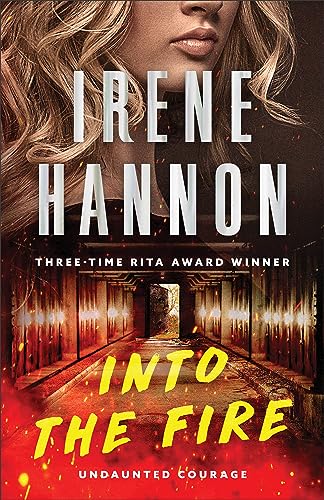 Into the Fire (Undaunted Courage, Band 1)