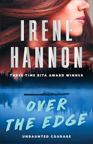 Over the Edge (Undaunted Courage, 2, Band 2) von Revell, a division of Baker Publishing Group