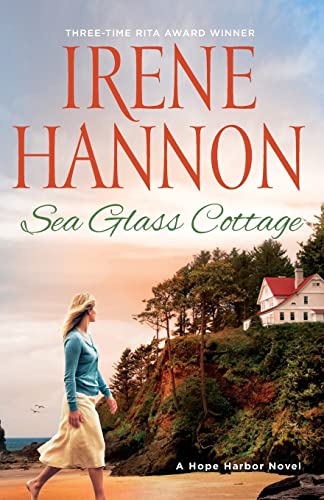 Sea Glass Cottage: A Hope Harbor Novel (Hope Harbor, 8) von Revell