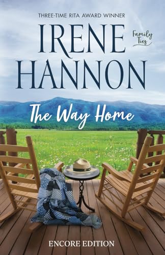 The Way Home: Encore Edition (Family Ties, Band 1) von Irene Hannon