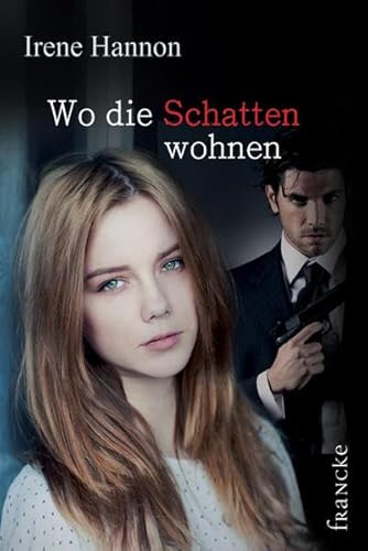Wo die Schatten wohnen Wo die Schatten wohnen
