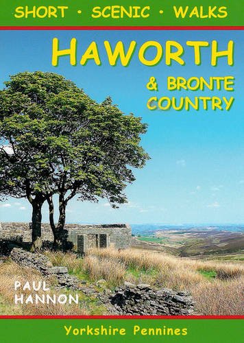 Short Scenic Walks - Haworth & Bronte Country (Pocket Walks, Band 20)