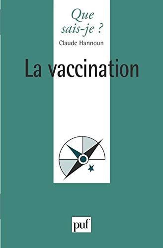 La vaccination von QUE SAIS JE