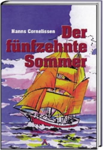 Der fünfzehnte Sommer (Spurbuchreihe) von Spurbuchverlag Baunach