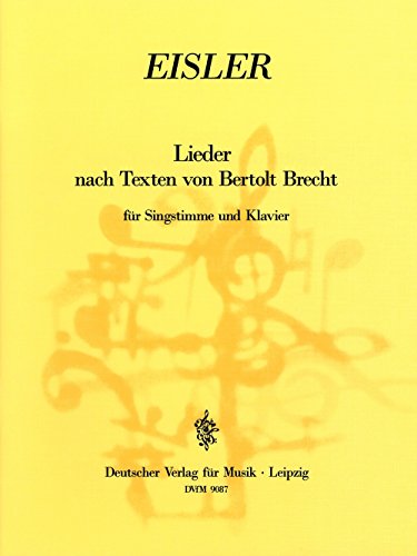 Lieder nach Texten von Bertolt Brecht für Singstimme und Klavier (DV 9087)