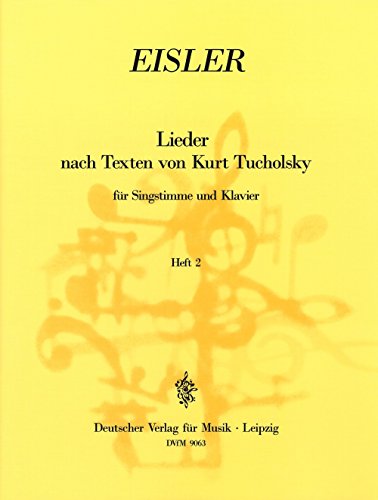 Lieder nach Texten von Kurt Tucholsky für Singstimme und Klavier Heft 2 (DV 9063) von Breitkopf & Härtel