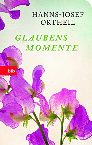 Glaubensmomente: Geschenkausgabe