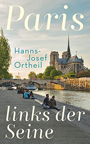 Paris, links der Seine von Insel Verlag