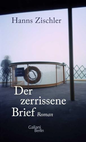 Der zerrissene Brief: Roman