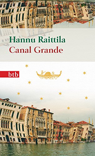 Canal Grande: Roman - Geschenkausgabe (Das Besondere Taschenbuch, Band 3) von btb Taschenbuch
