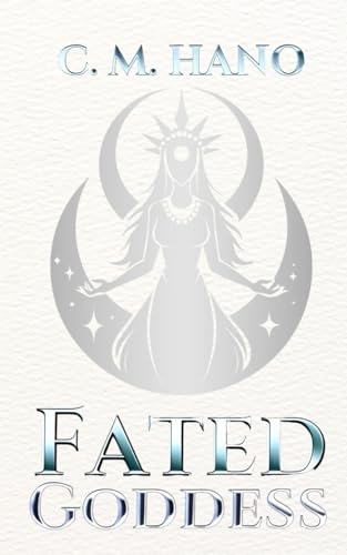 Fated Goddess: Ruthless Royals Book Two von Independently published