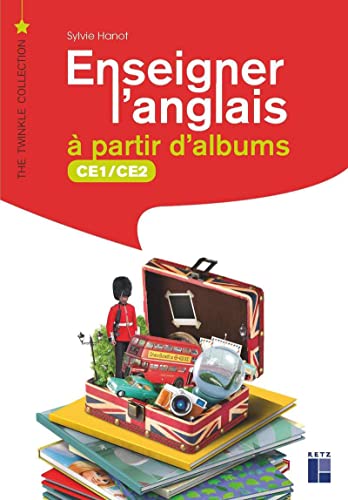 Enseigner l'anglais à partir d'albums CE1-CE2 + CD-Rom + téléchargement von RETZ