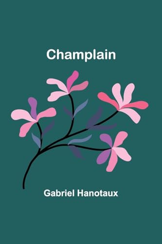 Champlain von Alpha Edition