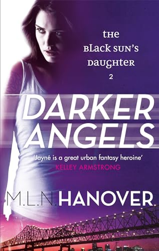 Darker Angels: Black Sun's Daughter: Book Two von Orbit