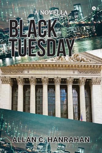 Black Tuesday: A Novella von ARPress