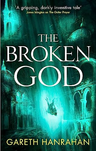 The Broken God: Book Three of the Black Iron Legacy von Orbit