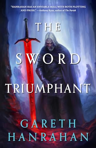 The Sword Triumphant (Lands of the Firstborn, 3) von Orbit