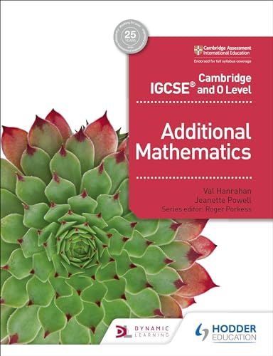 Cambridge IGCSE and O Level Additional Mathematics: Hodder Education Group von Hodder Education