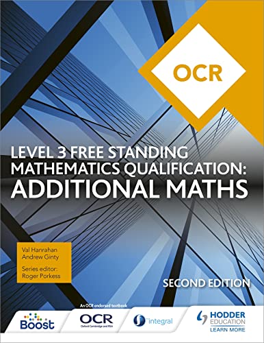 OCR Level 3 Free Standing Mathematics Qualification: Additional Maths (2nd edition) von Hodder Education