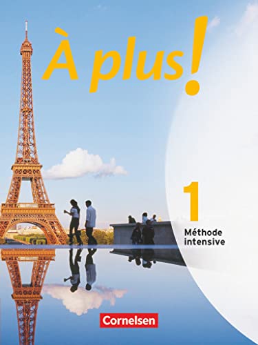À plus ! Méthode intensive - Band 1: Schulbuch