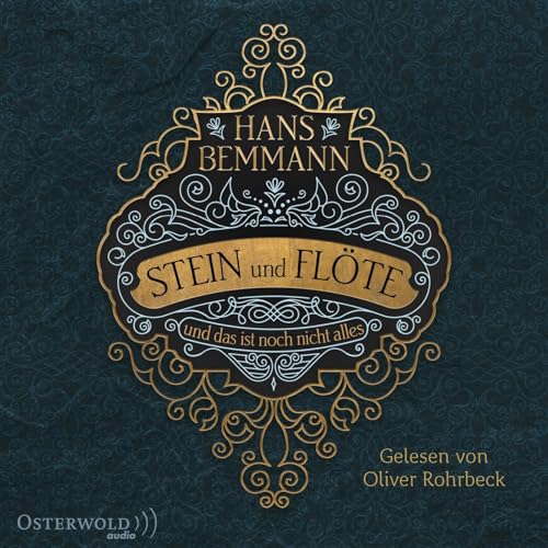 Stein und Flöte: und das ist noch nicht alles : 4 CDs von OSTERWOLDaudio