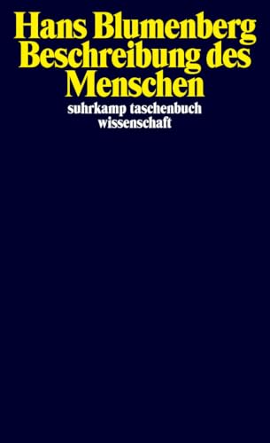 Beschreibung des Menschen (suhrkamp taschenbuch wissenschaft) von Suhrkamp Verlag AG