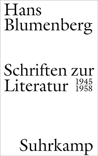 Schriften zur Literatur 1945-1958 Schriften zur Literatur 1945-1958