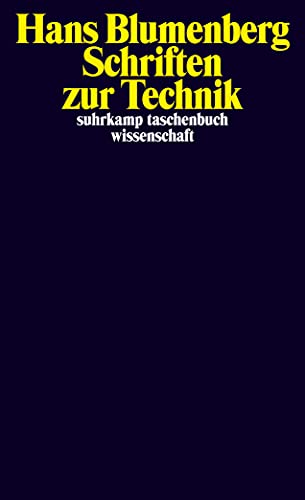 Schriften zur Technik (suhrkamp taschenbuch wissenschaft) von Suhrkamp Verlag AG